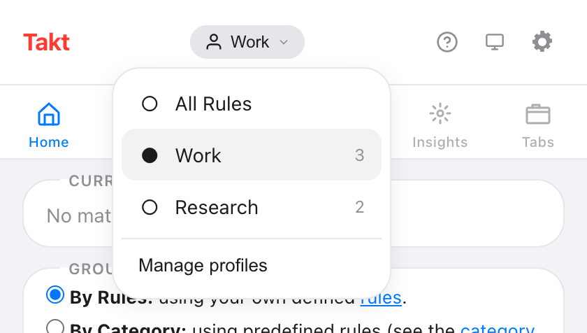 Takt popup with the profile menu open at the top, listing All Rules, Work with 3 rules (selected) and Research with 2 rules, plus a Manage profiles link