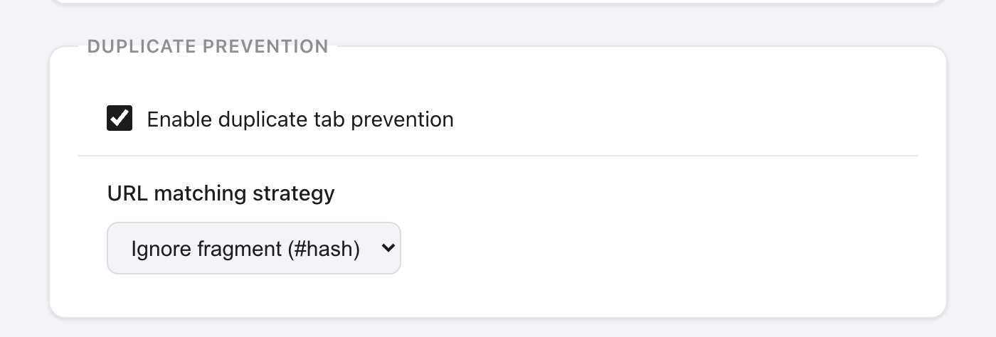Takt Settings, Abschnitt Duplicate Prevention mit angehaktem Kästchen Enable duplicate tab prevention und dem Auswahlmenü URL matching strategy, eingestellt auf Ignore fragment (#hash)